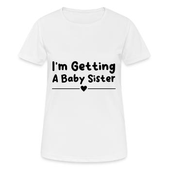 Ich werde eine kleine Schwester bekommen - Frauen T-Shirt atmungsaktiv - Weiß - Vorne - AI Model Female 172 dark (172cm)