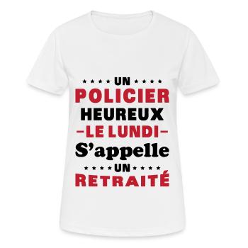 un policier heureux le lundi s'appelle un retraité - T-shirt respirant Femme - blanc - Devant - AI Model Female 172 dark (172cm)