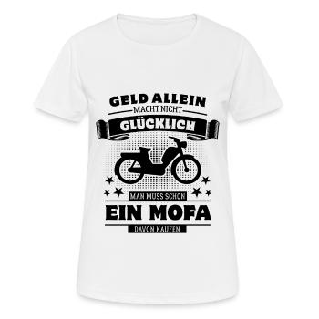 Geld allein macht nicht glücklich - aber ein Mofa - Frauen T-Shirt atmungsaktiv - Weiß - Vorne - AI Model Female 172 dark (172cm)