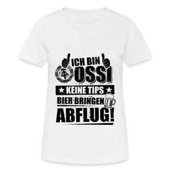 Ich bin Ossi, keine Tips Bier bringen, Abflug - Frauen T-Shirt atmungsaktiv - Weiß - Vorne - AI Model Female 172 dark (172cm)
