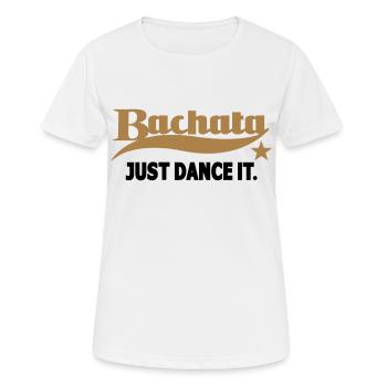 Bachata Just Dance It - Chemise de danse Bachata - T-shirt respirant Femme - blanc - Devant - AI Model Female 172 dark (172cm)