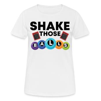 Shake Those Balls Lustiges Bingo - Frauen T-Shirt atmungsaktiv - Weiß - Vorne - AI Model Female 172 dark (172cm)