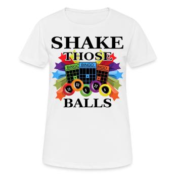 Shake Those Balls Lustiges Bingo - Frauen T-Shirt atmungsaktiv - Weiß - Vorne - AI Model Female 172 dark (172cm)