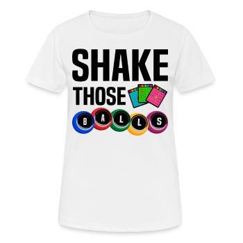 Shake Those Balls Lustiges Bingo - Frauen T-Shirt atmungsaktiv - Weiß - Vorne - AI Model Female 172 dark (172cm)
