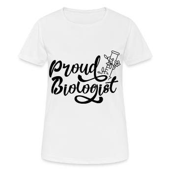 Proud Biologist Biological Biology Biologists - Women's Breathable T-Shirt - white - Front - AI Model Female 172 dark (172cm)