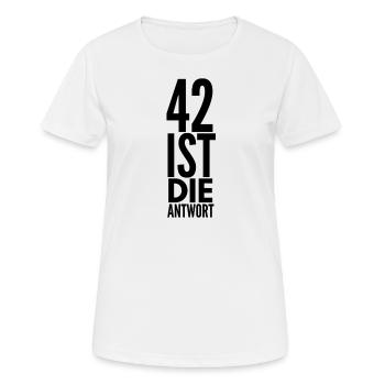42 IST DIE ANTWORT - Frauen T-Shirt atmungsaktiv - Weiß - Vorne - AI Model Female 172 dark (172cm)