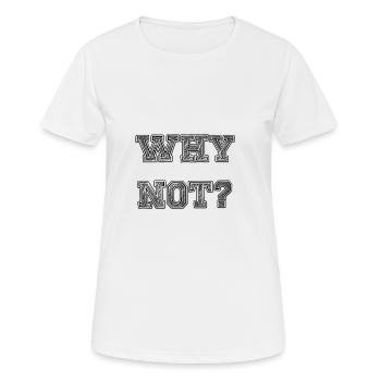 Tu n’en fais pas ? - T-shirt respirant Femme - blanc - Devant - AI Model Female 172 dark (172cm)