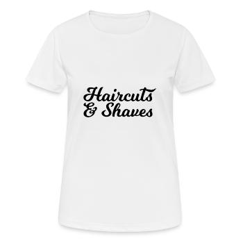 Haircuts and Shaves - Women's Breathable T-Shirt - white - Front - AI Model Female 172 dark (172cm)
