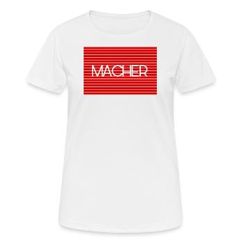 Macher - Frauen T-Shirt atmungsaktiv - Weiß - Vorne - AI Model Female 172 dark (172cm)