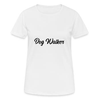 Dog Walker - Frauen T-Shirt atmungsaktiv - Weiß - Vorne - AI Model Female 172 dark (172cm)