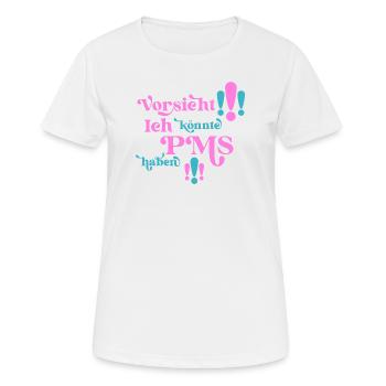 PMS Warnhinweis für Frauen mit Hormonen und Humor - Frauen T-Shirt atmungsaktiv - Weiß - Vorne - AI Model Female 172 dark (172cm)