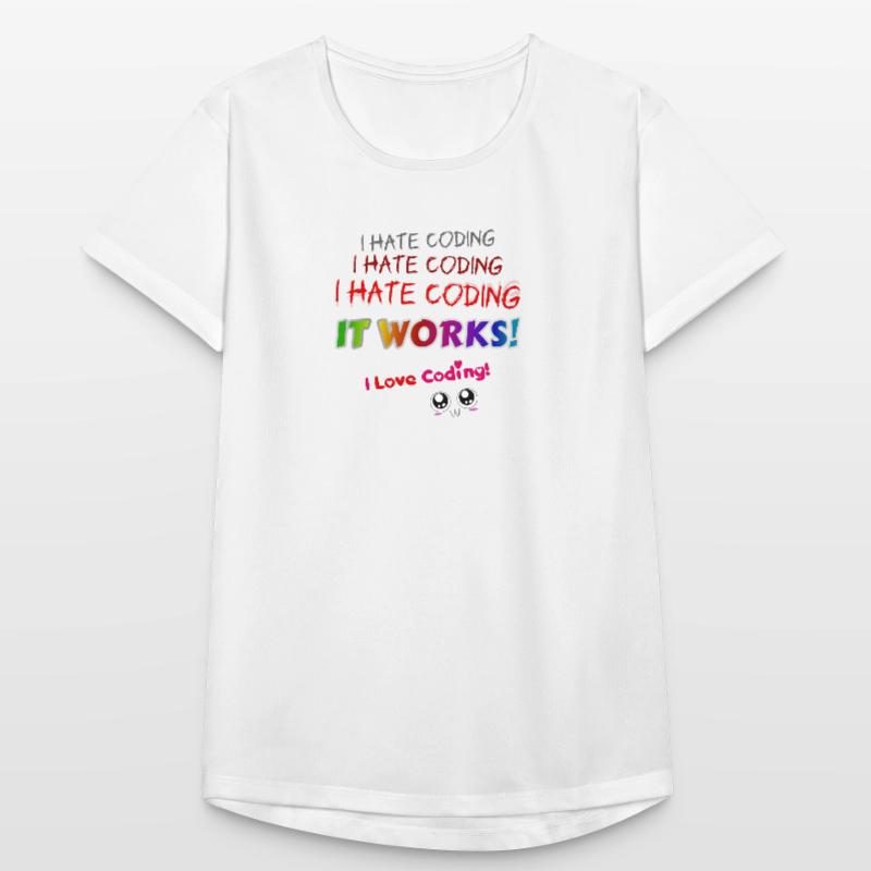 I hate coding it works I love coding! Women's Breathable T-Shirt