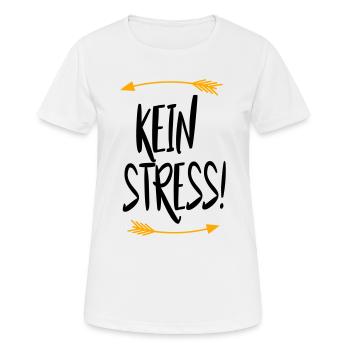 Sprüche Kein Stress - Frauen T-Shirt atmungsaktiv - Weiß - Vorne - AI Model Female 172 dark (172cm)