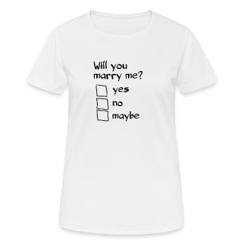 Veux-tu m'épouser ?? Demande en mariage originale - T-shirt respirant Femme - blanc - Devant - AI Model Female 172 dark (172cm)