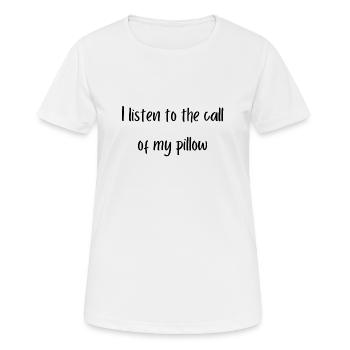 Appel de l’oreiller - T-shirt respirant Femme - blanc - Devant - AI Model Female 172 dark (172cm)