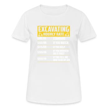 Excavation -Taux horaire- Conducteur d’excavatrice - T-shirt respirant Femme - blanc - Devant - AI Model Female 172 dark (172cm)