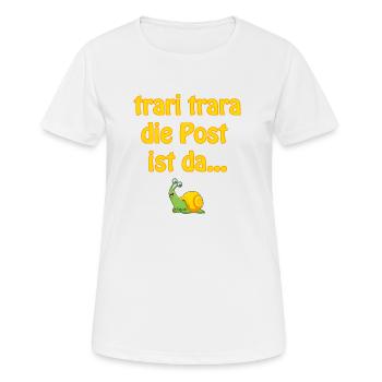 traritrara die Post ist da - Frauen T-Shirt atmungsaktiv - Weiß - Vorne - AI Model Female 172 dark (172cm)