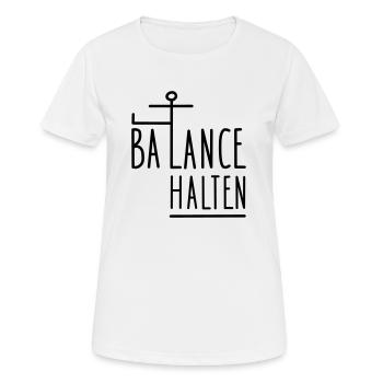 Balance halten - Frauen T-Shirt atmungsaktiv - Weiß - Vorne - AI Model Female 172 dark (172cm)