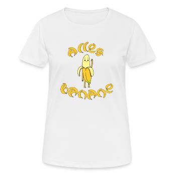 Alles Banane- fragt die Banane - Frauen T-Shirt atmungsaktiv - Weiß - Vorne - AI Model Female 172 dark (172cm)