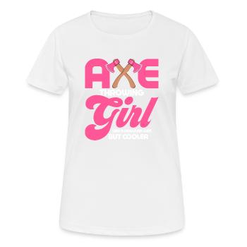 Axe Throwing Girl Like A Regular Girl Hatchet Ax T - Women's Breathable T-Shirt - white - Front - AI Model Female 172 dark (172cm)