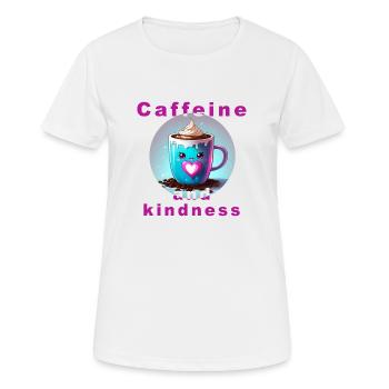 Liebevolle Kaffeetasse mit Botschaft "Koffein und Verwandtschaft" - Frauen T-Shirt atmungsaktiv - Weiß - Vorne - AI Model Female 172 dark (172cm)