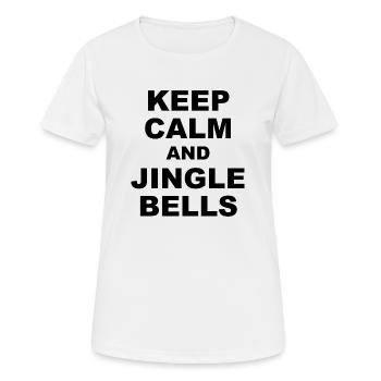 Keep calm and jingle bells - Frauen T-Shirt atmungsaktiv - Weiß - Vorne - AI Model Female 172 dark (172cm)