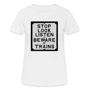Vintage Beware of Trains sign - Women's Breathable T-Shirt - white - Front - AI Model Female 172 dark (172cm)