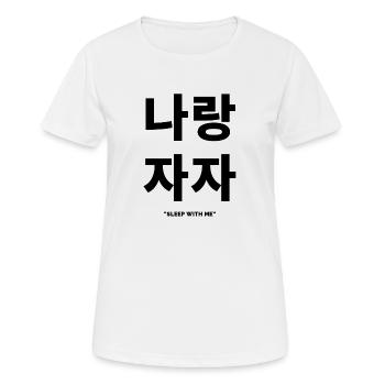 Lustig Spruch Koreanisch Sprache - Frauen T-Shirt atmungsaktiv - Weiß - Vorne - AI Model Female 172 dark (172cm)