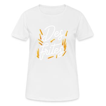Des frites - T-shirt respirant Femme - blanc - Devant - AI Model Female 172 dark (172cm)