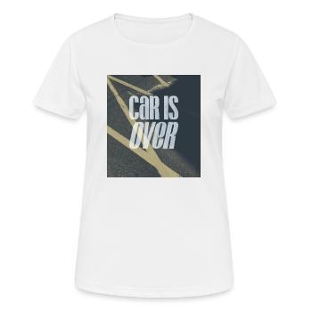 CAR IS OVER I Fahrrad I Radfahren I Biker ICycling - Frauen T-Shirt atmungsaktiv - Weiß - Vorne - AI Model Female 172 dark (172cm)