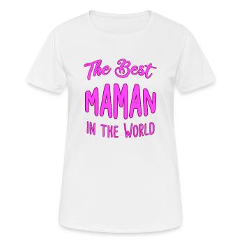 the best of maman in the world cadeau - T-shirt respirant Femme - blanc - Devant - AI Model Female 172 dark (172cm)