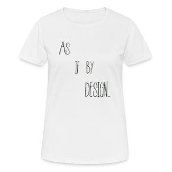 As if by design - Women's Breathable T-Shirt - white - Front - AI Model Female 172 dark (172cm)