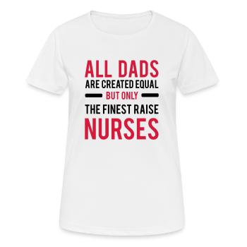 Dad of Nurse - T-shirt respirant Femme - blanc - Devant - AI Model Female 172 dark (172cm)