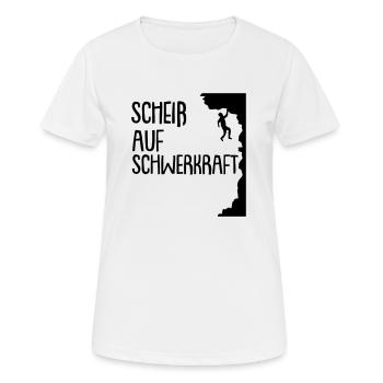 scheiß auf schwerkraft - Frauen T-Shirt atmungsaktiv - Weiß - Vorne - AI Model Female 172 dark (172cm)