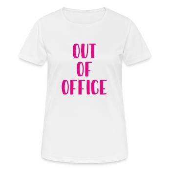 out of office - Nicht im Büro - ausserhaus - Women's Breathable T-Shirt - white - Front - AI Model Female 172 dark (172cm)