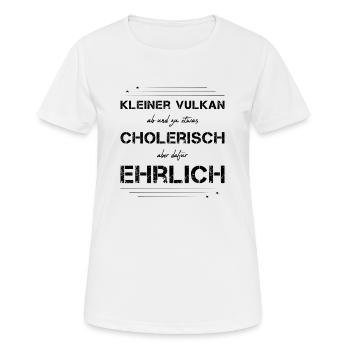 cholerisch ehrlich Choleriker - Frauen T-Shirt atmungsaktiv - Weiß - Vorne - AI Model Female 172 dark (172cm)