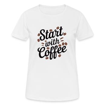 Start with a coffee - Women's Breathable T-Shirt - white - Front - AI Model Female 172 dark (172cm)