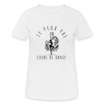 Je peux pas, j'ai cours de danse. - T-shirt respirant Femme - blanc - Devant - AI Model Female 172 dark (172cm)