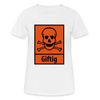 Giftig - Frauen T-Shirt atmungsaktiv - Weiß - Vorne - AI Model Female 172 dark (172cm)