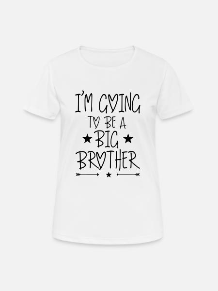 I'm going to be a big brother - T-shirt respirant Femme - blanc