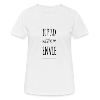 Je peux mais j’ai pas envie - T-shirt respirant Femme - blanc - Devant - AI Model Female 172 dark (172cm)