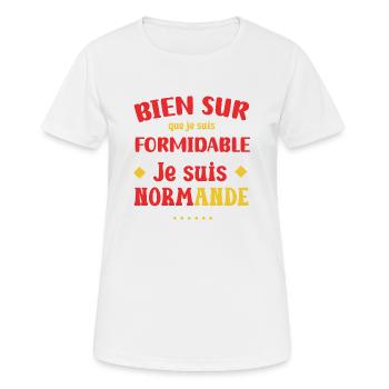 Je suis formidable je suis normande cadeau normand - T-shirt respirant Femme - blanc - Devant - AI Model Female 172 dark (172cm)