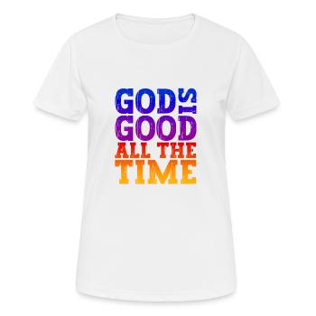 Jesus Christus Shirt - God is good all the Time 01 - Frauen T-Shirt atmungsaktiv - Weiß - Vorne - AI Model Female 172 dark (172cm)