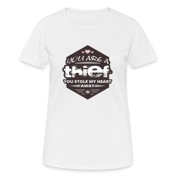 Thief, You Stole My Heart Away - Women's Breathable T-Shirt - white - Front - AI Model Female 172 dark (172cm)