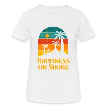Happiness on Shore Beach Motivational Quote Ocean - Women's Breathable T-Shirt - white - Front - AI Model Female 172 dark (172cm)