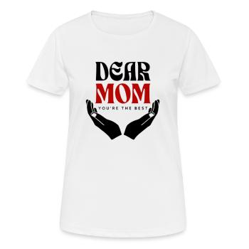 Liebe Mama, du bist die Beste - Frauen T-Shirt atmungsaktiv - Weiß - Vorne - AI Model Female 172 dark (172cm)