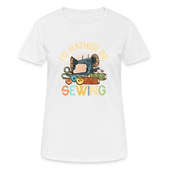 Je préfère coudre une machine à coudre - T-shirt respirant Femme - blanc - Devant - AI Model Female 172 dark (172cm)