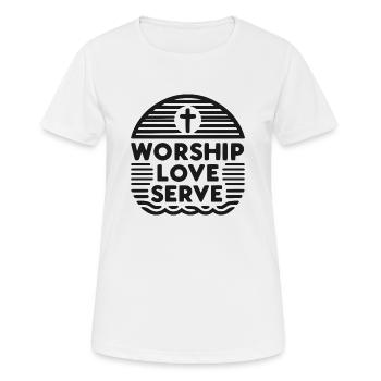 Worship Love Serve - Women's Breathable T-Shirt - white - Front - AI Model Female 172 dark (172cm)