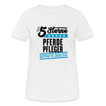 5Sterne Pferdepfleger - Frauen T-Shirt atmungsaktiv - Weiß - Vorne - AI Model Female 172 dark (172cm)