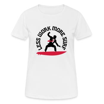 Weniger arbeiten, mehr surfen... - Frauen T-Shirt atmungsaktiv - Weiß - Vorne - AI Model Female 172 dark (172cm)